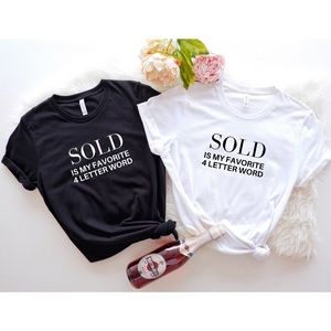 Realtor tee unisex SOLD shirt